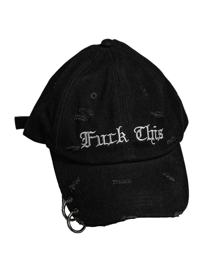 Fuck This Pierced Baseball Cap