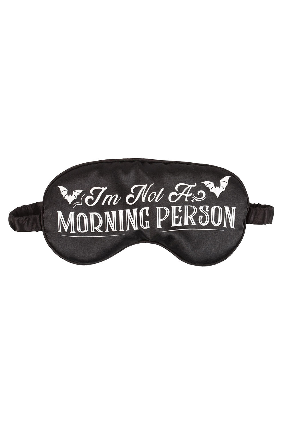 I'm Not A Morning Person Satin Sleep Mask - mens sleepwear - VampireFreaks - Something Different