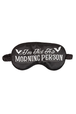 I'm Not A Morning Person Satin Sleep Mask