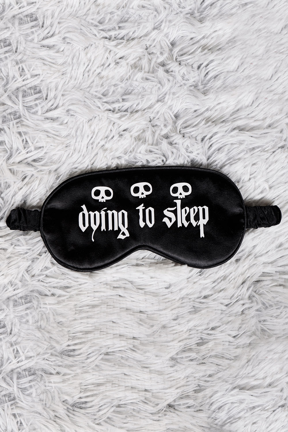 Dying to Sleep Eye Mask